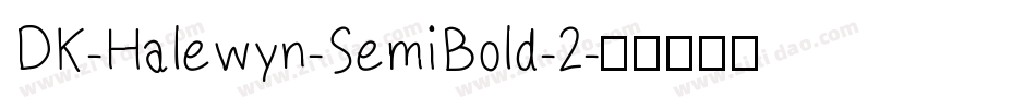 DK-Halewyn-SemiBold-2字体转换