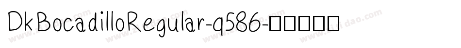 DkBocadilloRegular-q586字体转换