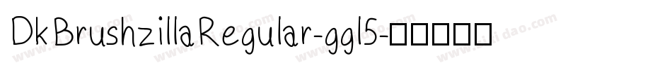 DkBrushzillaRegular-ggl5字体转换