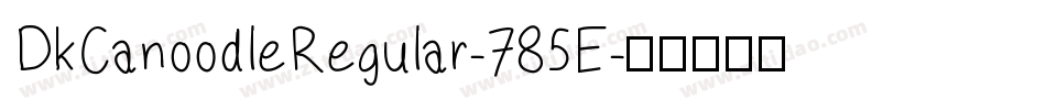 DkCanoodleRegular-785E字体转换