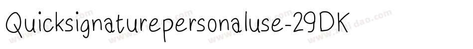 Quicksignaturepersonaluse-29DK字体转换