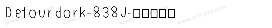 Detourdork-838J字体转换