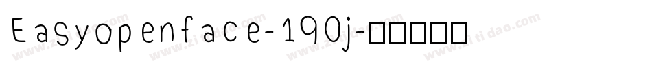 Easyopenface-190j字体转换