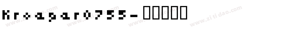 Kroeger0755字体转换