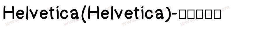 Helvetica(Helvetica)字体转换