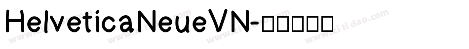 HelveticaNeueVN字体转换