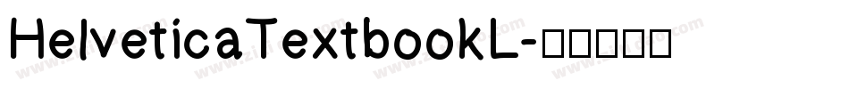 HelveticaTextbookL字体转换