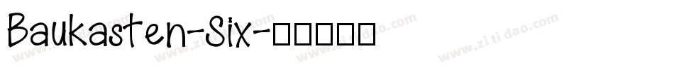 Baukasten-Six字体转换