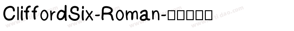 CliffordSix-Roman字体转换