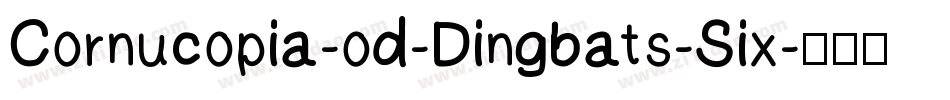 Cornucopia-od-Dingbats-Six字体转换