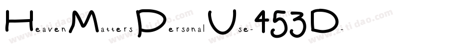 HeavenMattersPersonalUse-453D字体转换