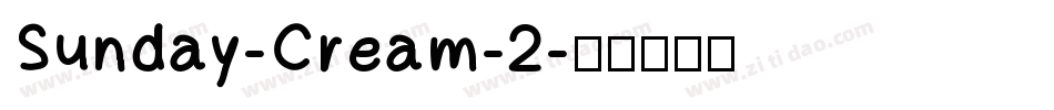 Sunday-Cream-2字体转换