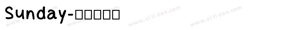 Sunday字体转换