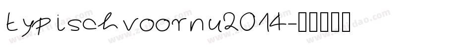 typischvoornu2014字体转换