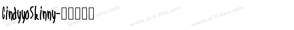 CindyyoSkinny字体转换
