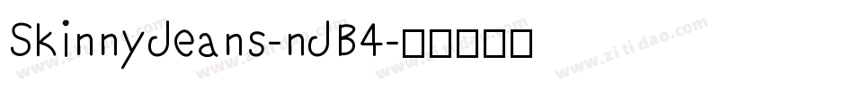 SkinnyJeans-nJB4字体转换