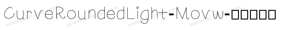 CurveRoundedLight-Movw字体转换