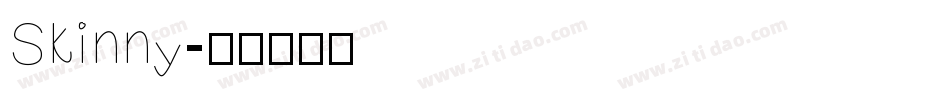 Skinny字体转换
