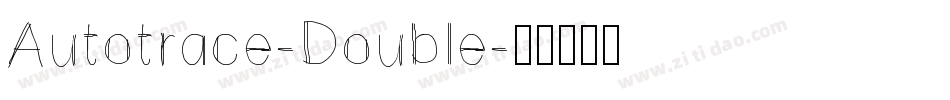 Autotrace-Double字体转换