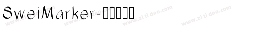 SweiMarker字体转换