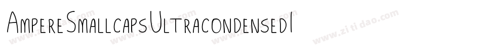 AmpereSmallcapsUltracondensedItalic-n9qR字体转换
