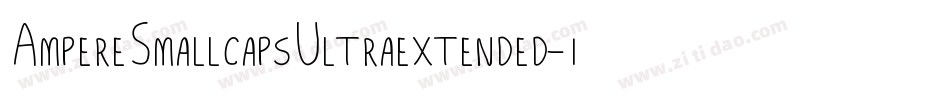 AmpereSmallcapsUltraextended-157j字体转换