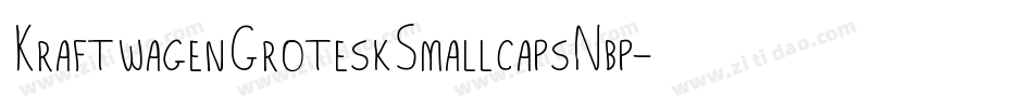 KraftwagenGroteskSmallcapsNbp-2rn8字体转换