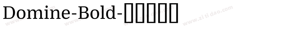 Domine-Bold字体转换