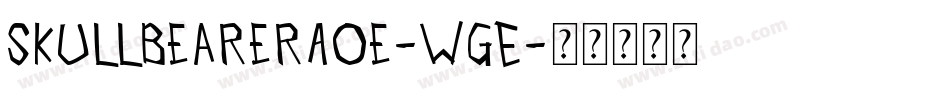 SkullbearerAoe-WGE字体转换