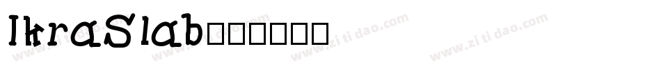 IkraSlab字体转换