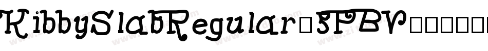 KibbySlabRegular-5PBV字体转换