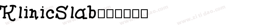 KlinicSlab字体转换