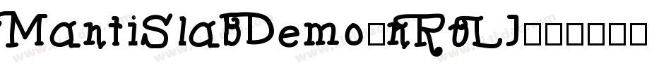 MantiSlabDemo-nRvLJ字体转换