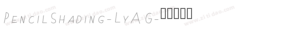 PencilShading-LyAG字体转换