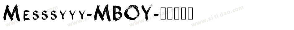 Messsyyy-MBOY字体转换