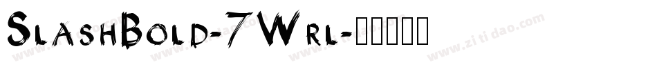 SlashBold-7Wrl字体转换