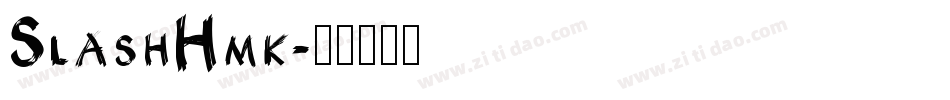 SlashHmk字体转换