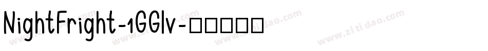NightFright-1GGlv字体转换