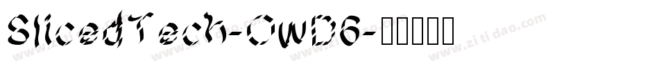 SlicedTech-OwD6字体转换