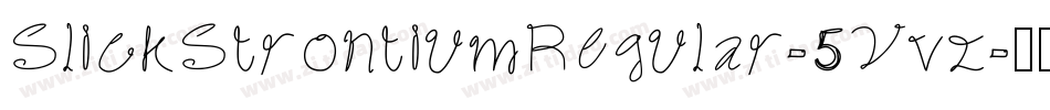 SlickStrontiumRegular-5Vvz字体转换