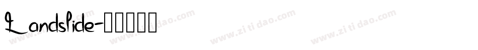 Landslide字体转换