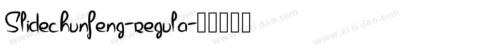 Slidechunfeng-regula字体转换