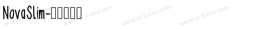 NovaSlim字体转换