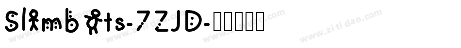Slimbots-7ZJD字体转换