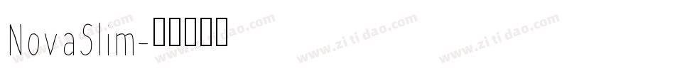 NovaSlim字体转换