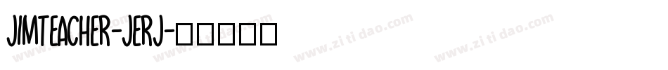 JimTeacher-jErj字体转换