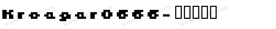 Kroeger0666字体转换