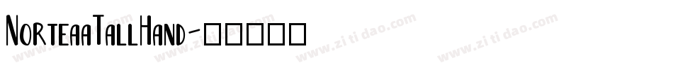 NorteaaTallHand字体转换