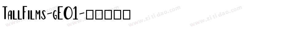 TallFilms-gE01字体转换