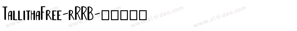 TallithaFree-rRRB字体转换